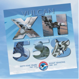 Vulcan XH558 – Fifty Five Years – Eight Seasons